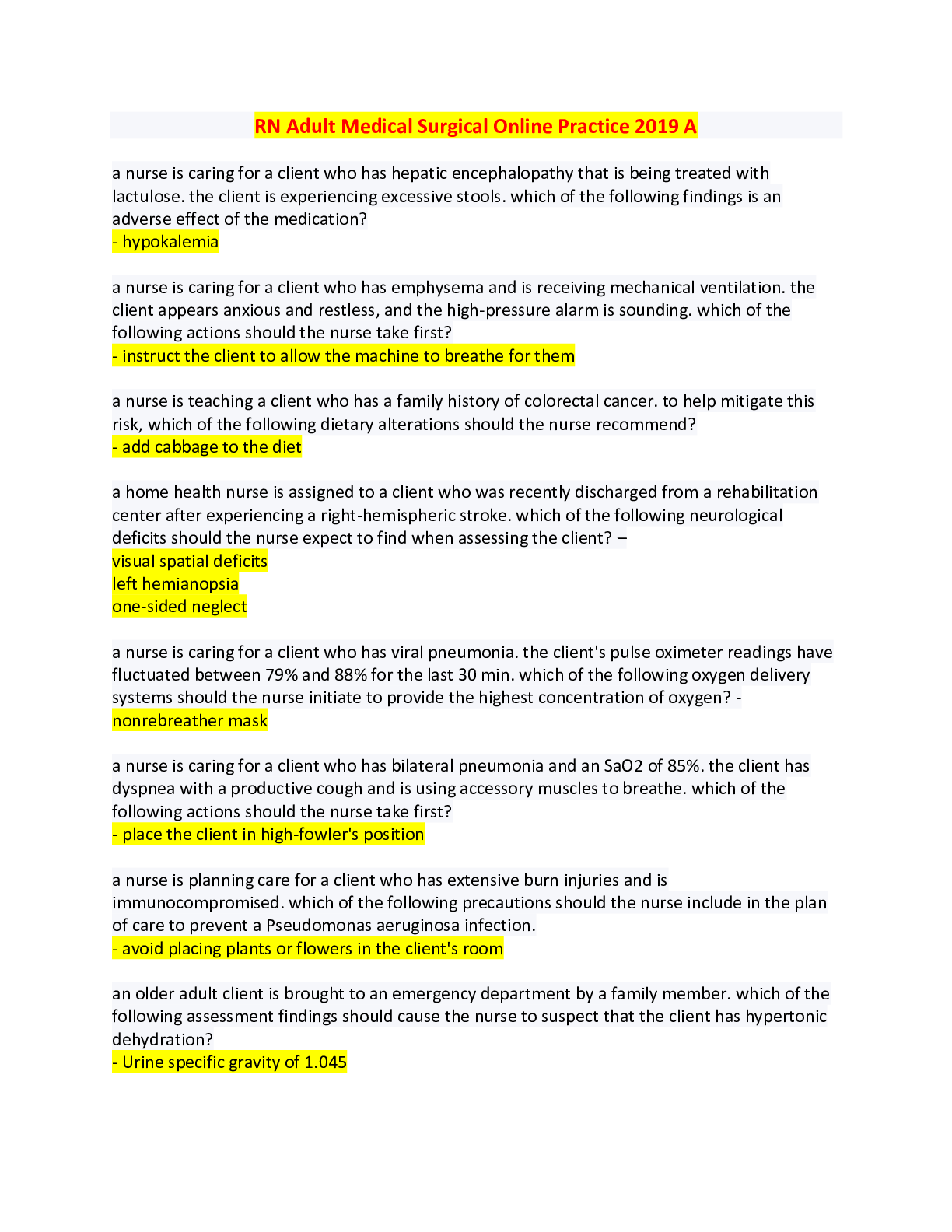 RN Adult Medical Surgical Online Practice 2019 A/ Questions & Answers